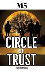 M5-Circle of Trust