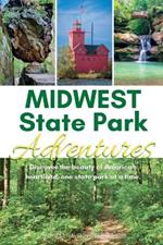 Midwest State Park Adventures