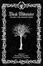 Bleak Midwinter: The Darkest Night