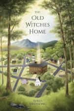 The Old Witches Home