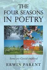 The Four Seasons in Poetry: Some are Covid-Inspired