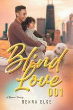 Blind Love 001: A Romance Novel