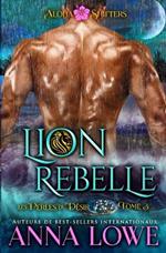 Lion rebelle