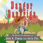 Danger in Dangriga