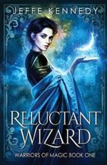 Reluctant Wizard