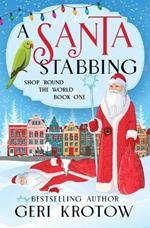 A Santa Stabbing