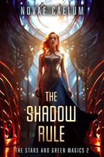 The Shadow Rule