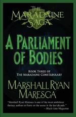 A Parliament of Bodies