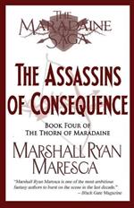 The Assassins of Consequence