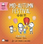 Mid-Autumn Festival - Simplified: A Bilingual Book in English and Mandarin with Simplified Characters and Pinyin