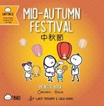 Mid-Autumn Festival - Cantonese: A Bilingual Book in English and Cantonese with Traditional Characters and Jyutping