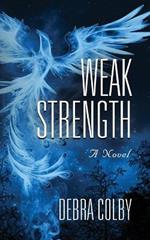 Weak Strength