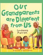 Our Grandparents are Different From Us
