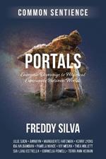 Portals: Energetic Doorways to Mystical Experiences Between Worlds