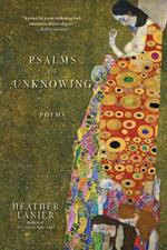 Psalms of Unknowing: Poems