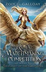 The Royal Matchmaking Competition