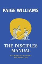 The Disciples Manual