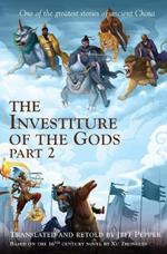 The Investiture of the Gods, Part 2