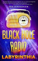 Black Hole Radio - Labyrinthia