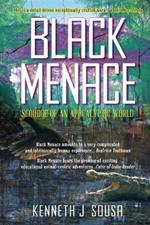 Black Menace: Scourge of an Apocalyptic World