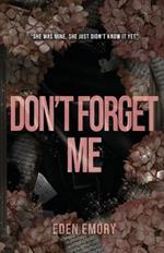 Don't Forget Me