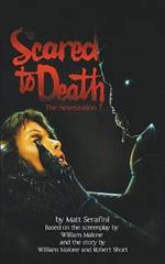 Scared to Death: The Novelization
