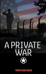 A Private War