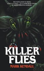 Killer Flies