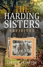 The Harding Sisters: Revisited