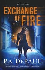 Exchange of Fire: An SBG Novel