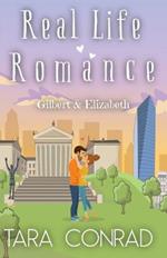 Real Life Romance: Gilbert and Elizabeth