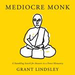 Mediocre Monk