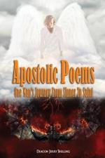 Apostolic Poems: One Man's Journey From Sinner To Saint