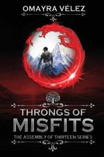 Throngs of Misfits, second edition