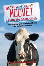 Moo Vet: One Veterinarian's Role in Food Supply and Sustaining Humanity