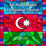 Azerbaijani Language Course, An