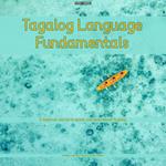 Tagalog Language Fundamentals