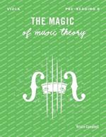 The Magic of Music Theory Pre-Reading B - Viola