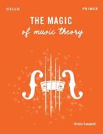 The Magic of Music Theory Primer - Cello