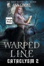 Warped Line: An Urban Fantasy