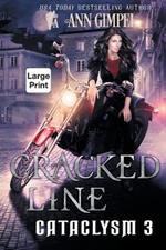 Cracked Line: An Urban Fantasy
