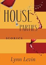 House Parties: Stories