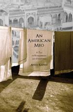 An American Meo: A Tale of Remembering and Forgetting