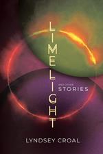 Limelight and Other Stories