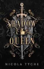 Shadow Queen