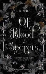 Of Blood & Secrets