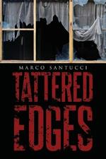 Tattered Edges