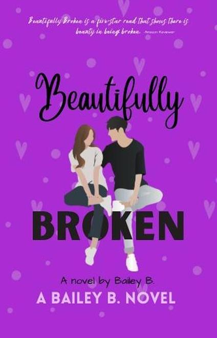 Beautifully Broken