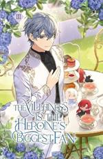The Villainess is the Heroine's Biggest Fan: Volume III (Light Novel)