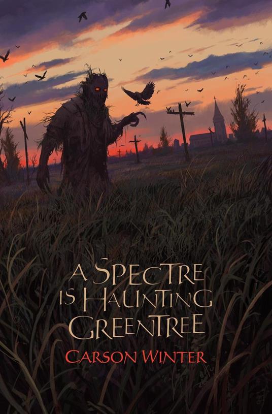 A Spectre is Haunting Greentree